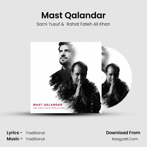 Mast Qalandar MP3 Song by Sami Yusuf Cover