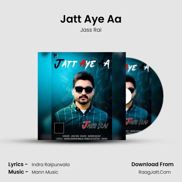 Jatt Aye Aa mp3 song