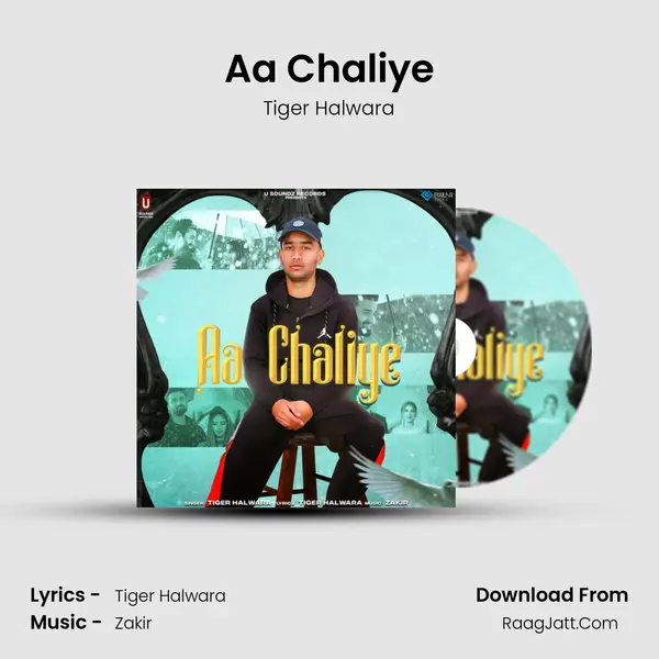 Aa Chaliye MP3 Song by Tiger Halwara Cover