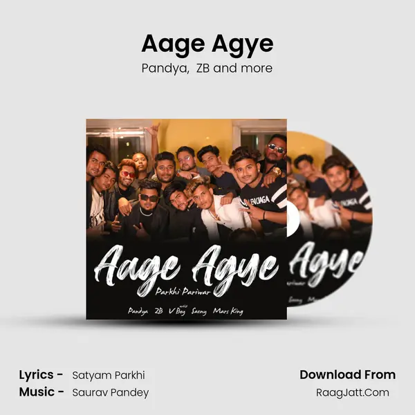 Aage Agye mp3 song