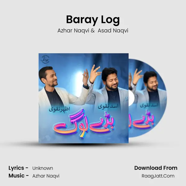 Baray Log - Azhar Naqvi