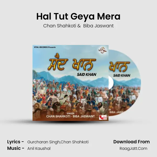 Hal Tut Geya Mera mp3 song