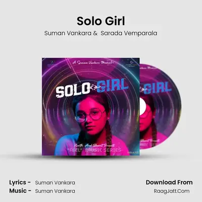 Solo Girl - Suman Vankara