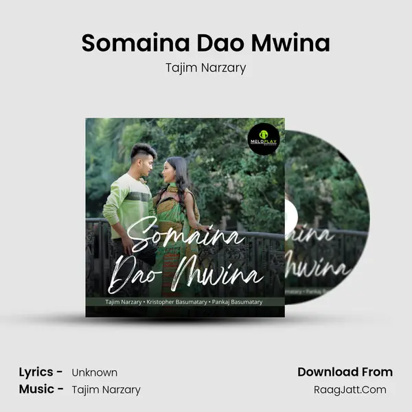 Somaina Dao Mwina MP3 Song by Tajim Narzary Cover