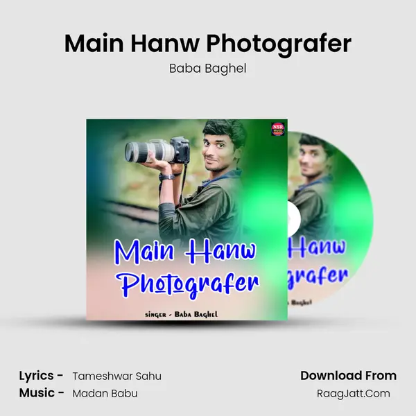 Main Hanw Photografer MP3 Song by Baba Baghel Cover