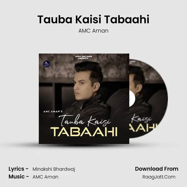 Tauba Kaisi Tabaahi mp3 song
