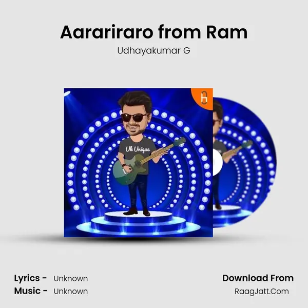 Aarariraro from Ram MP3 Song by Udhayakumar G Cover