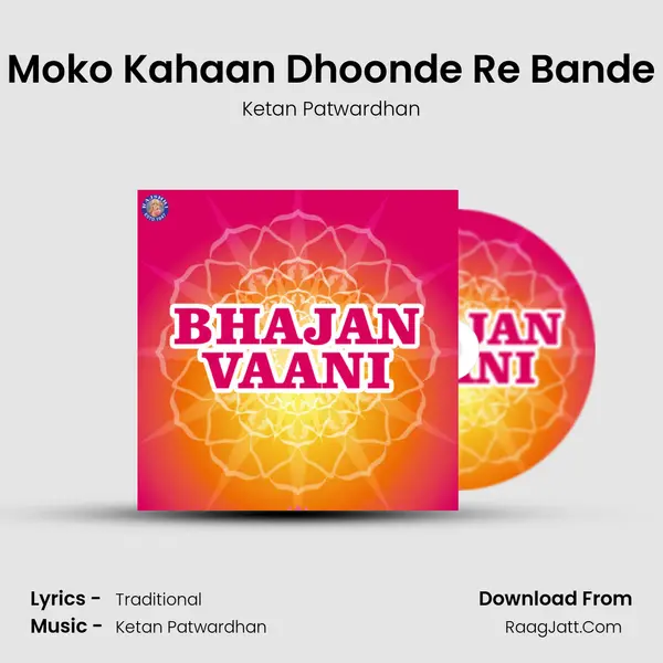 Moko Kahaan Dhoonde Re Bande Cover