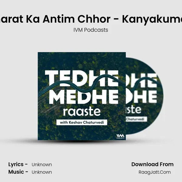 Bharat Ka Antim Chhor - Kanyakumari MP3 Song by IVM Podcasts Cover