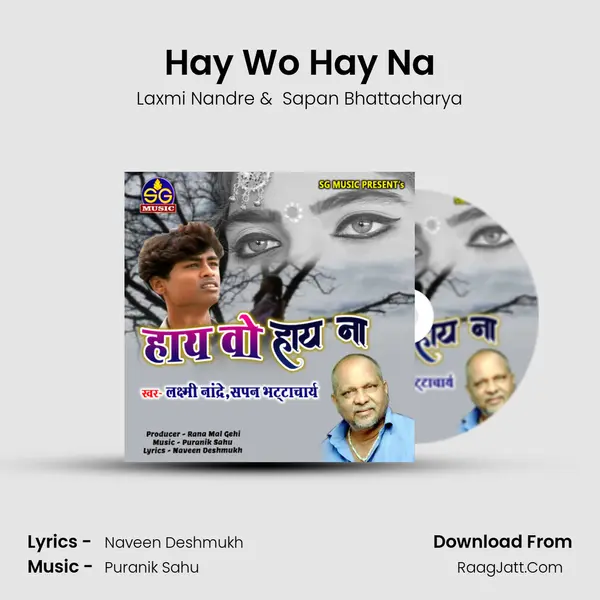 Hay Wo Hay Na MP3 Song by Laxmi Nandre Cover