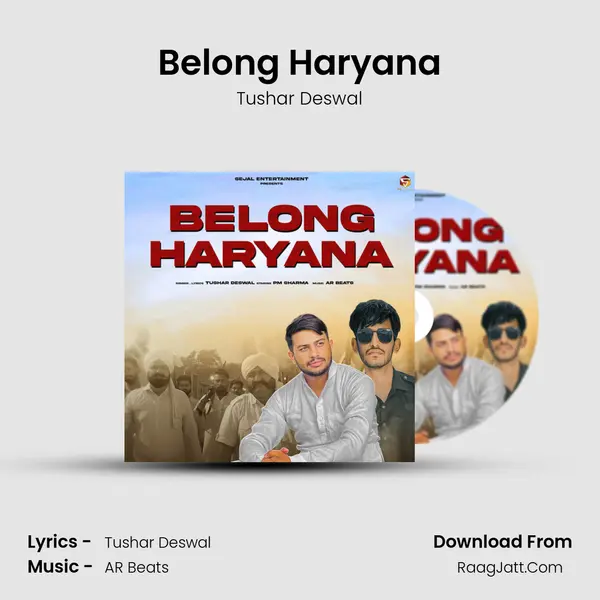 Belong Haryana - Tushar Deswal