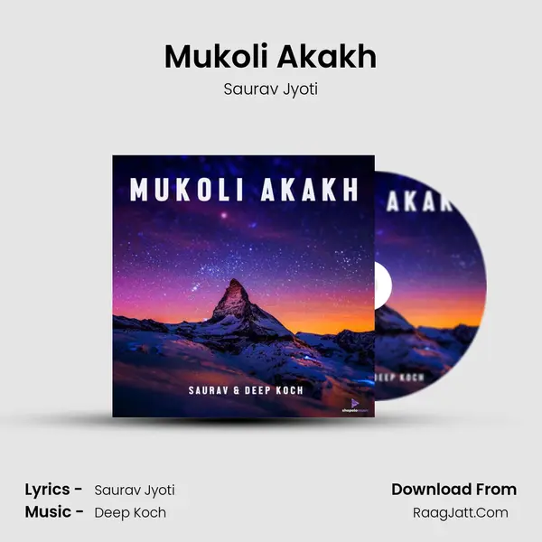 Mukoli Akakh MP3 Song by Saurav Jyoti Cover