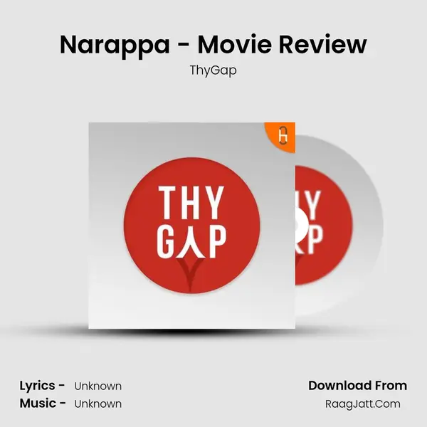 Narappa - Movie Review MP3 Song by ThyGap Cover