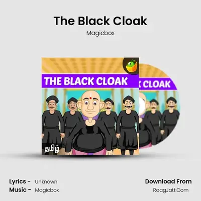 The Black Cloak - Magicbox