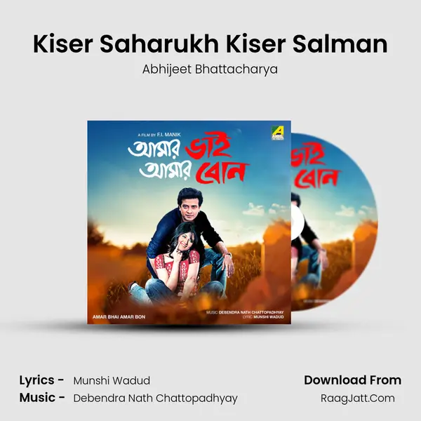Kiser Saharukh Kiser Salman MP3 Song by Abhijeet Bhattacharya Cover