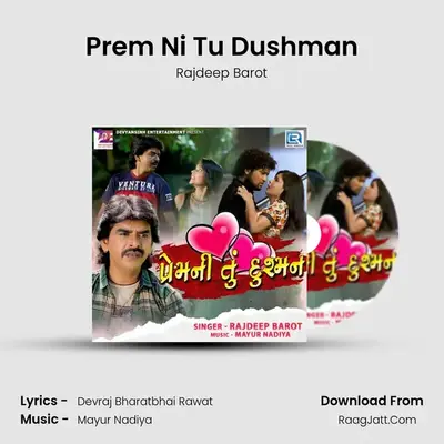Prem Ni Tu Dushman mp3 song