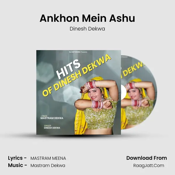Ankhon Mein Ashu mp3 song