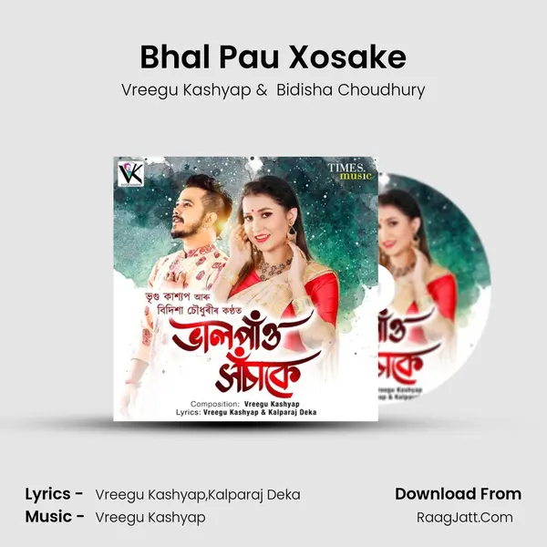 Bhal Pau Xosake - Vreegu Kashyap