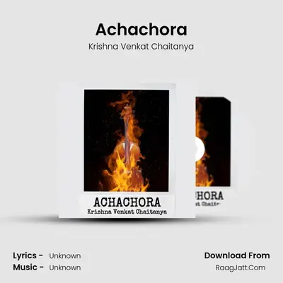 Achachora - Krishna Venkat Chaitanya