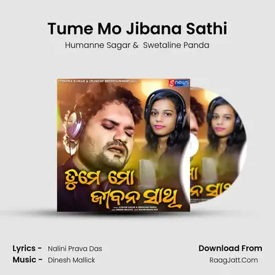 Tume Mo Jibana Sathi mp3 song