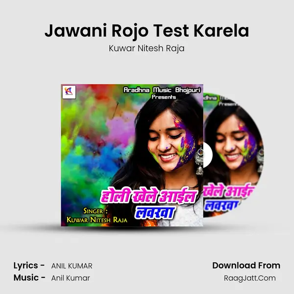 Jawani Rojo Test Karela MP3 Song by Kuwar Nitesh Raja Cover