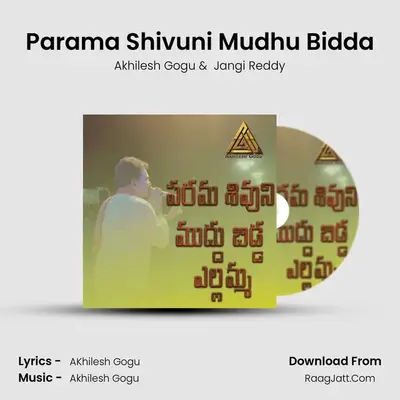 Parama Shivuni Mudhu Bidda mp3 song