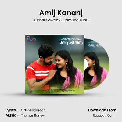 Amij Kananj - Kumar Sawan