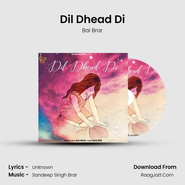 Dil Dhead Di mp3 song