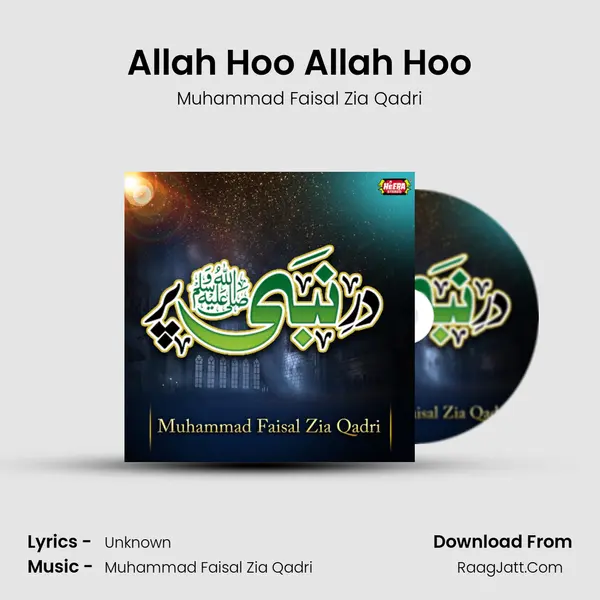 Allah Hoo Allah Hoo MP3 Song by Muhammad Faisal Zia Qadri Cover
