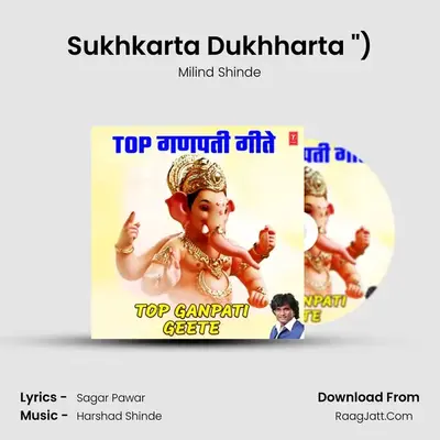 Sukhkarta Dukhharta (From 