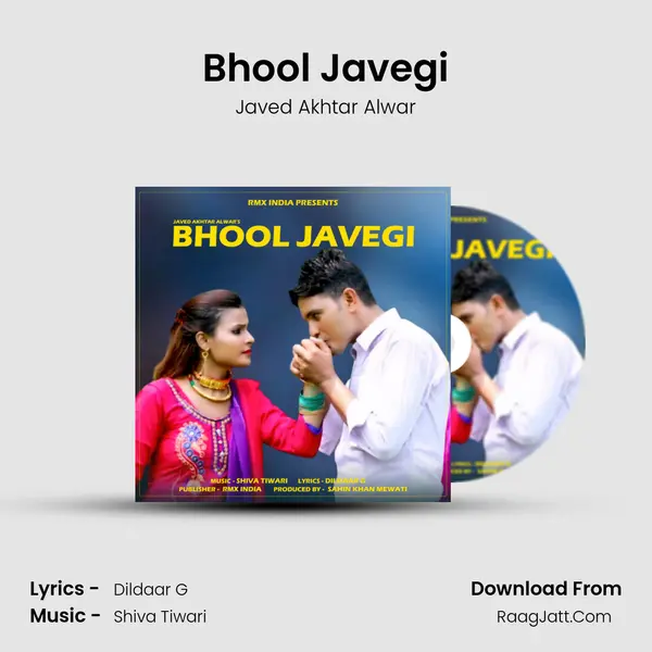 Bhool Javegi MP3 Song by Javed Akhtar Alwar Cover