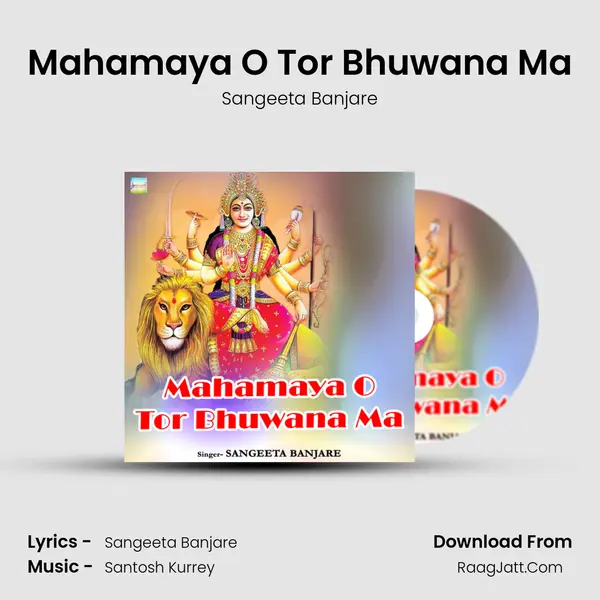 Mahamaya O Tor Bhuwana Ma mp3 song