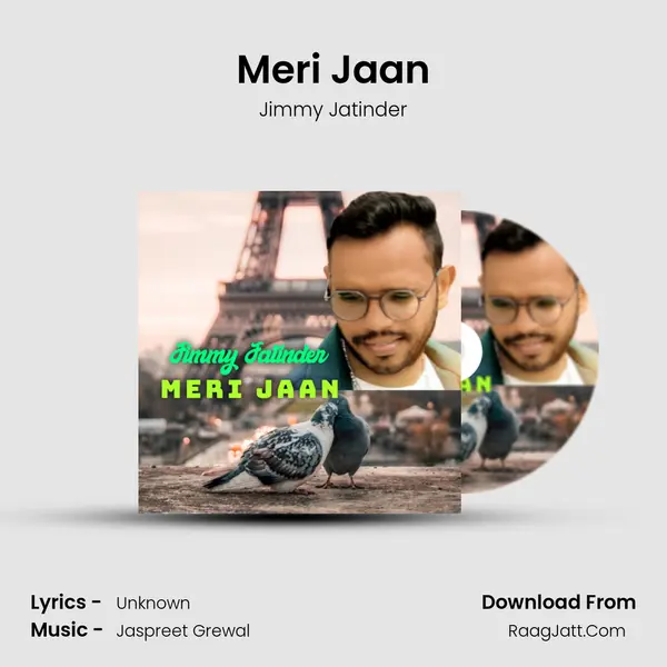 Meri Jaan MP3 Song by Jimmy Jatinder Cover