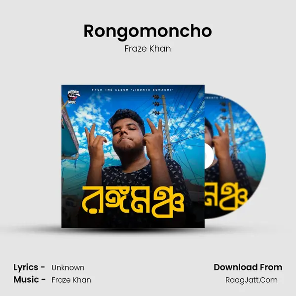 Rongomoncho MP3 Song by Fraze Khan Cover