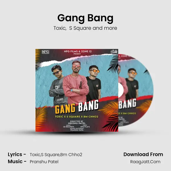 Gang Bang MP3 Song by Toxic Cover