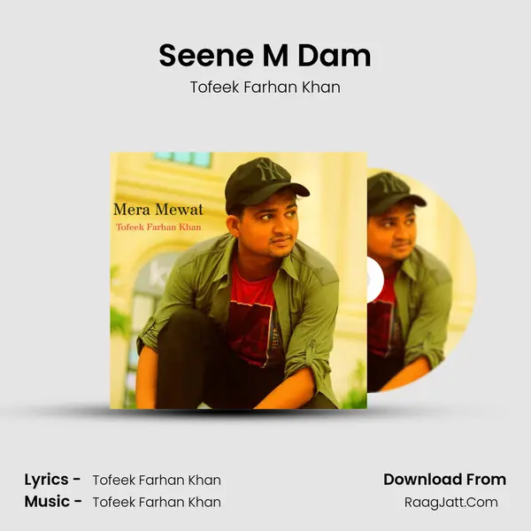 Seene M Dam MP3 Song by Tofeek Farhan Khan Cover