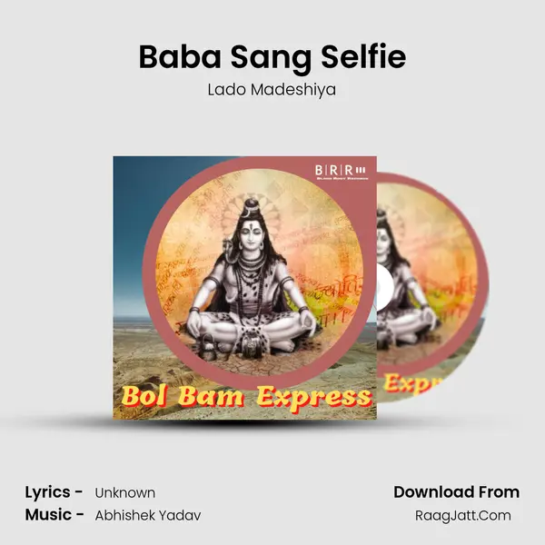 Baba Sang Selfie MP3 Song by Lado Madeshiya Cover