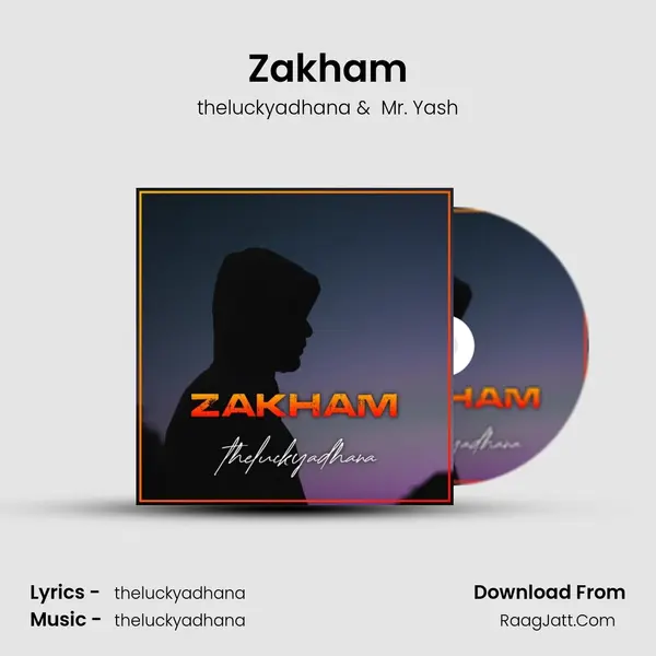 Zakham - theluckyadhana