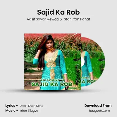 Sajid Ka Rob mp3 song