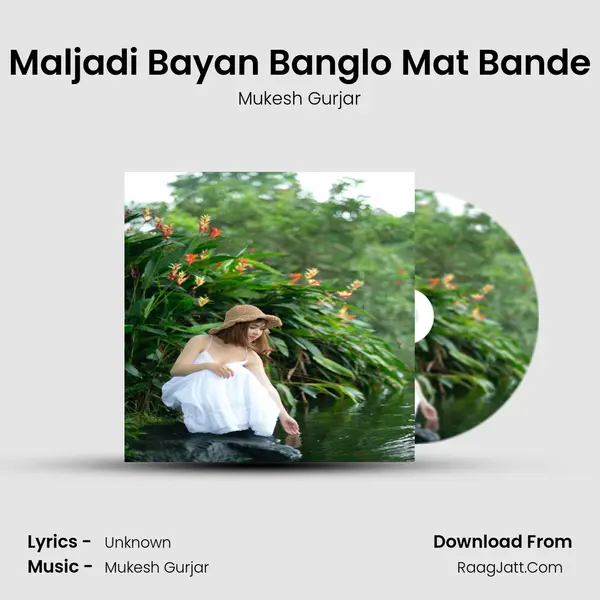 Maljadi Bayan Banglo Mat Bande mp3 song
