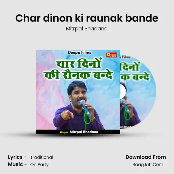 Char dinon ki raunak bande mp3 song
