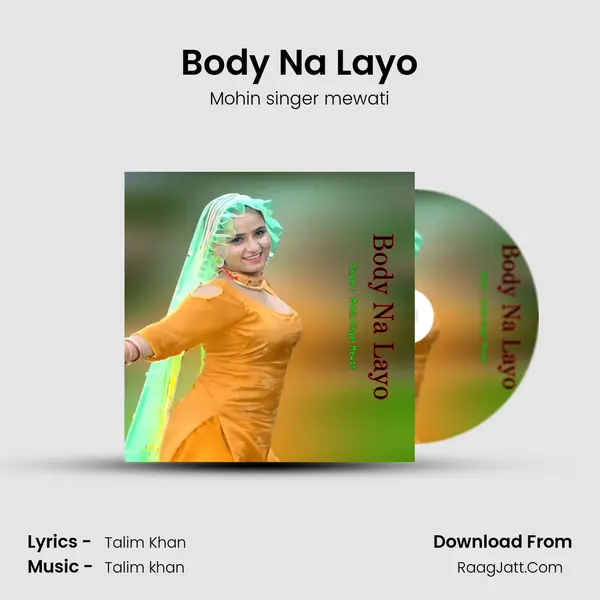 Body Na Layo mp3 song