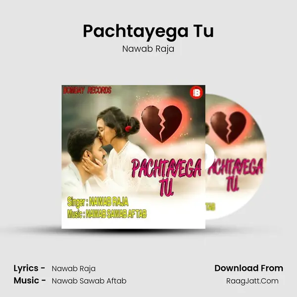 Pachtayega Tu mp3 song