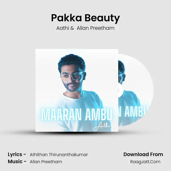 Pakka Beauty MP3 Song by Aathi Cover