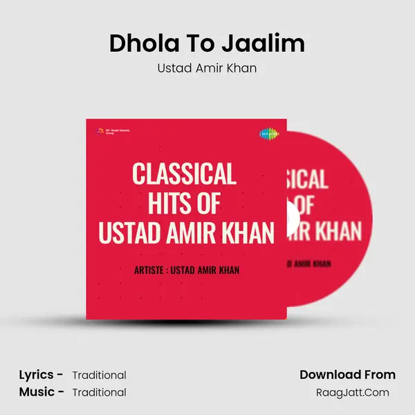 Dhola To Jaalim mp3 song