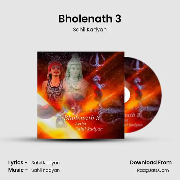 Bholenath 3 - Sahil Kadyan