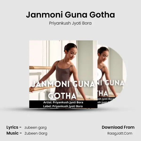 Janmoni Guna Gotha - Priyankush Jyoti Bora