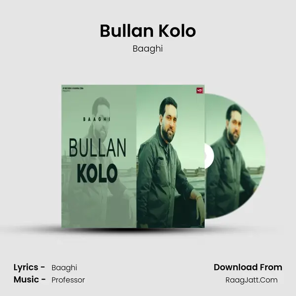 Bullan Kolo - Baaghi