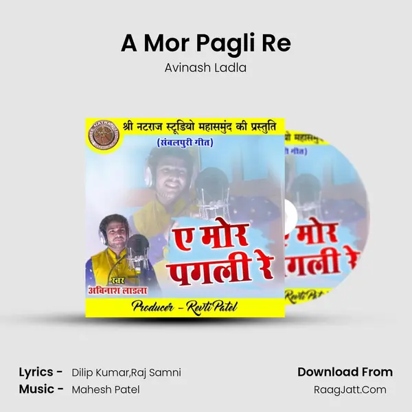 A Mor Pagli Re mp3 song