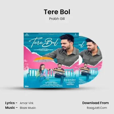 Tere Bol - Prabh Gill